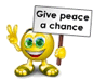 Give Peace A Chance Smiley